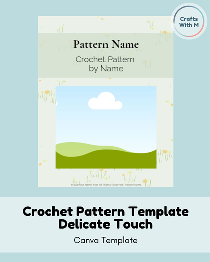 Crochet Pattern Template - Canva Template - Delicate Touch